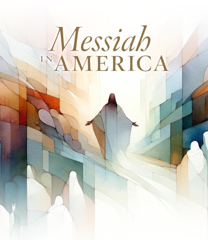 Messiah in America