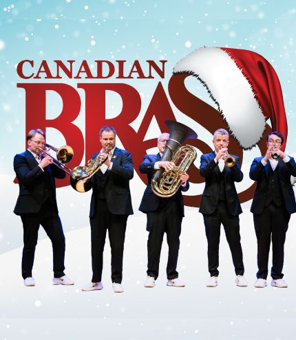 The Holidays with Canadian Brass | Dec 8 | Segerstrom Center