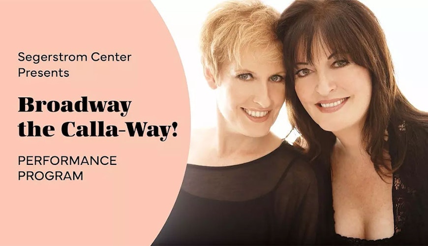 Broadway the Calla-Way!